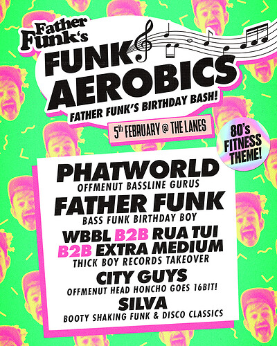 Father Funk's Funk Aerobics ft. Phatworld + more at The Lanes in Bristol