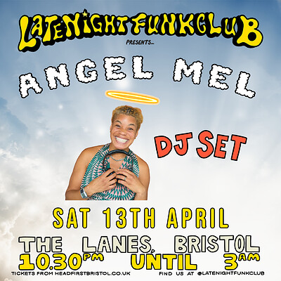 Late Night Funk Club: DJ Angel Mel at The Lanes