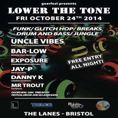 Lower The Tone Free Party at The Lanes Bristol
