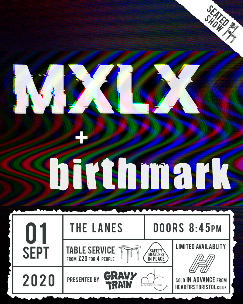 MXLX + BIRTHMARK at The Lanes