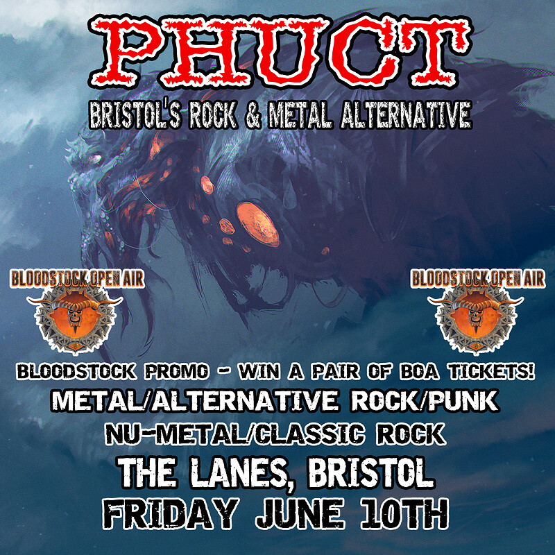 PHUCT - Bloodstock promo night at The Lanes