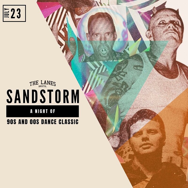 SANDSTORM - A night of 90s & 00s Dance Classic at The Lanes