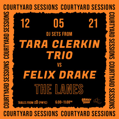 TARA CLERKIN TRIO (DJ) vs FELIX DRAKE (DJ) at The Lanes in Bristol