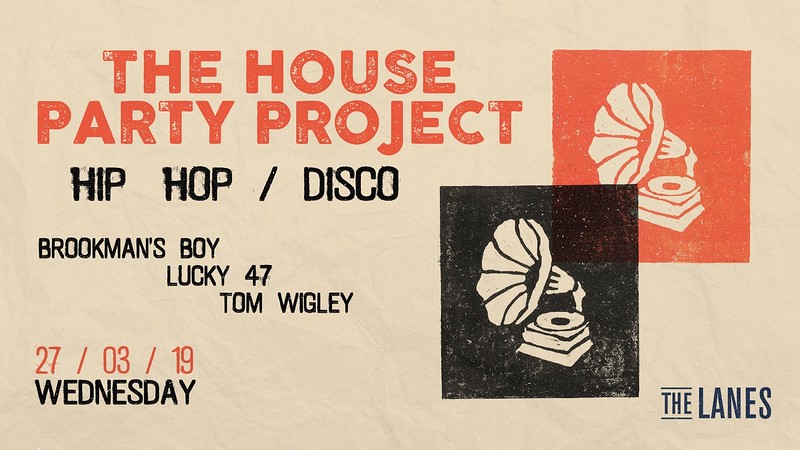 The House Party Project Returns: Hip Hop & Disco at The Lanes