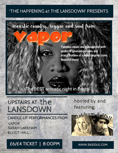 The Happening at the Lansdown featuring Vapor at The Lansdown