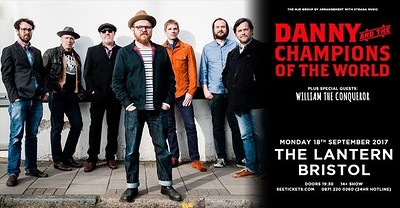 Danny & The Champions of The World at The Lantern