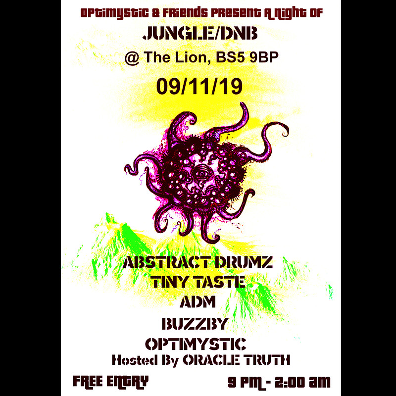 Optimystic & Friends Free Jungle/DnB Session 22 at The Lion BS5 9BP