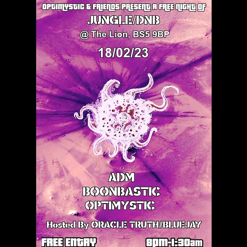 Optimystic & Friends Free Jungle/DnB Session 36 at The lion bs5