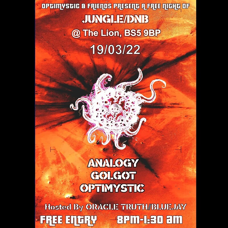 Optimystic & Friends Jungle/DnB Session 28 at The Lion BS5