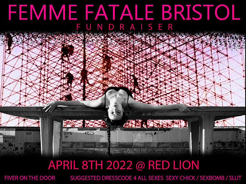 Femme Fatale Bristol Fundraiser at The Lion