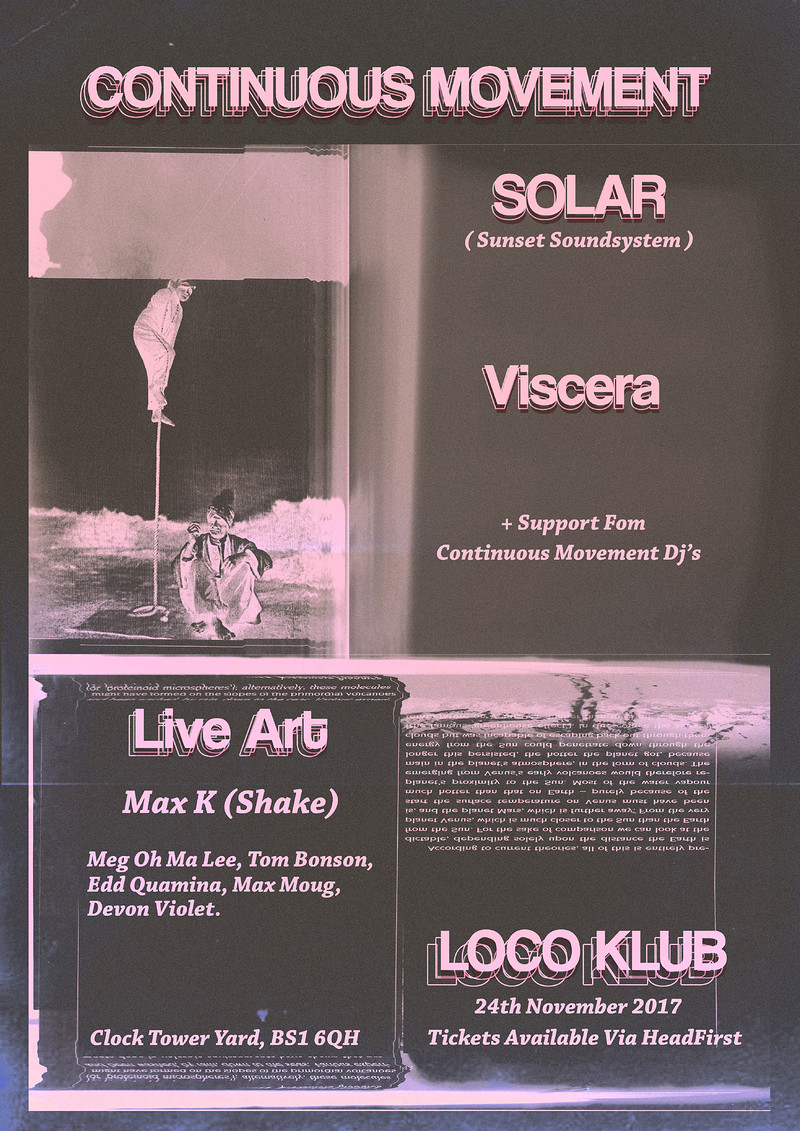 Continuous Movement - Solar at The Loco Klub