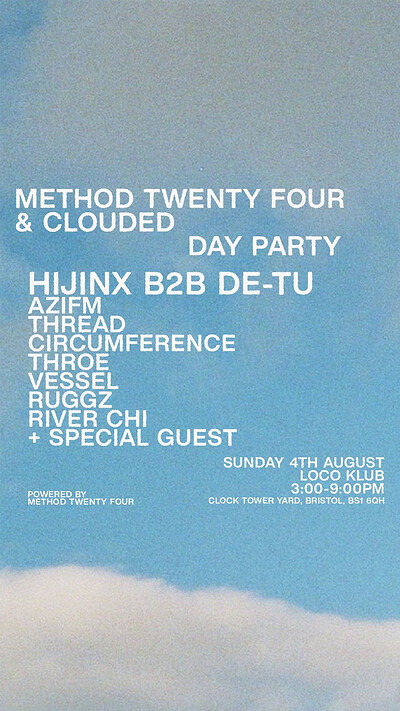 Method Twenty Four X Clouded at The Loco Klub
