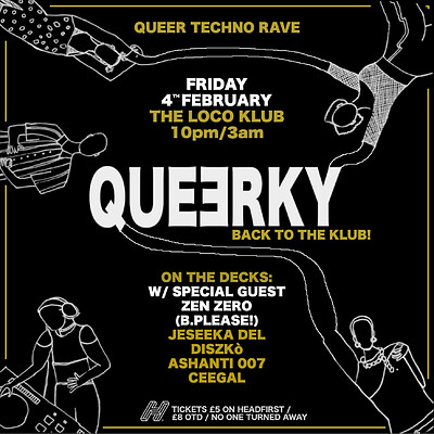 QUEERKY - Back to the Klub! w/ Special Guest ZenZe at The Loco Klub in Bristol