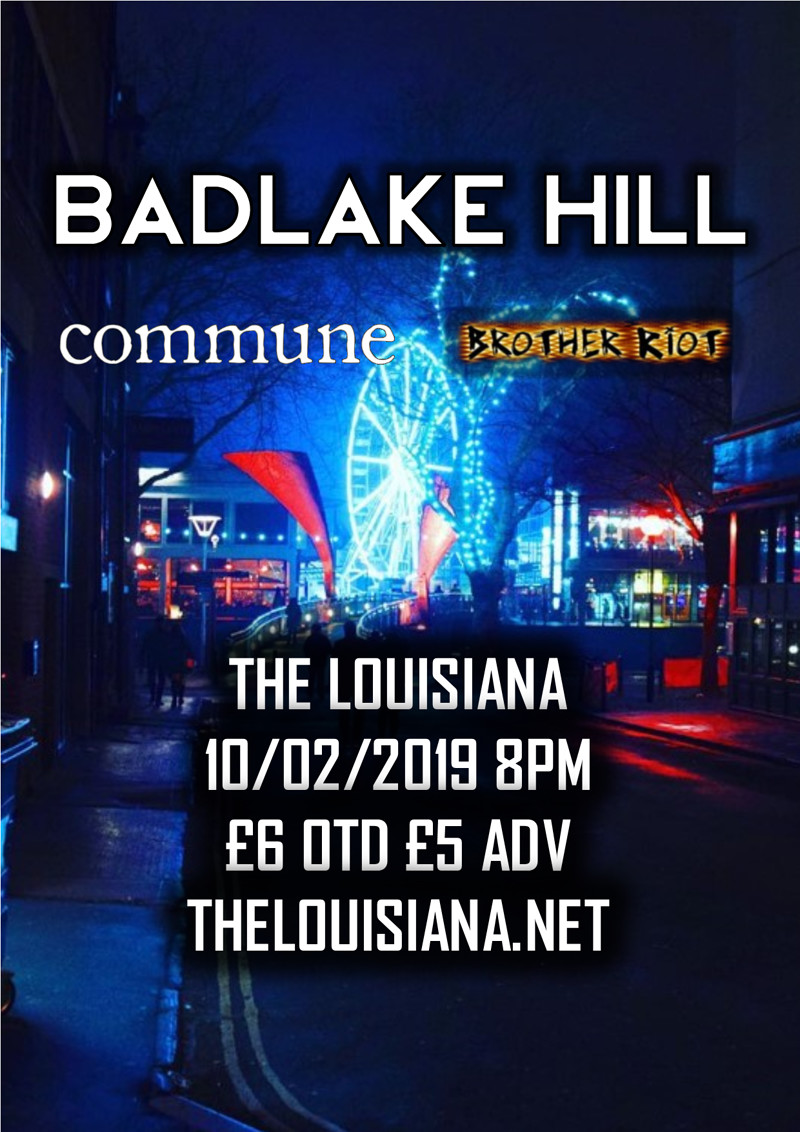 Badlake Hill + support at The Louisiana at The Louisiana