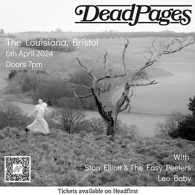 Dead Pages + Stan Elliot, Leo Baby at The Louisiana
