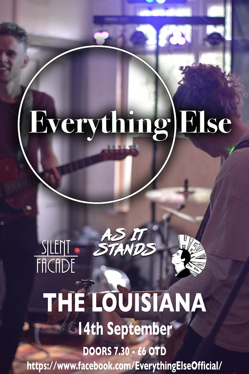 Everything Else, As It Stands + More at The Louisiana