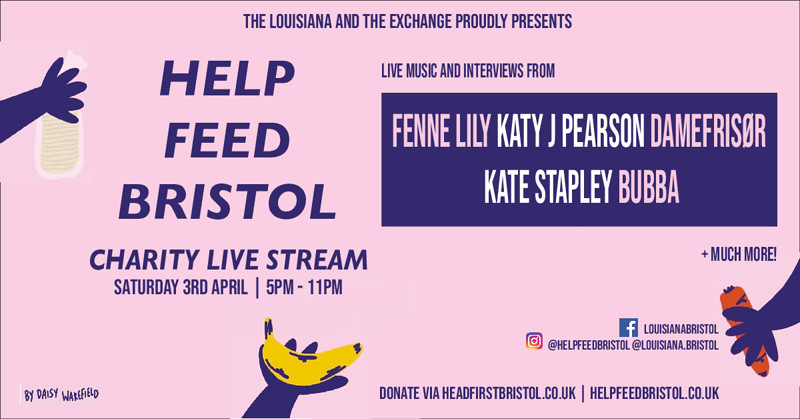 Help Feed Bristol Charity Stream at The Louisiana