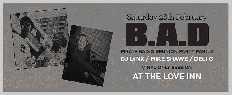 B.a.d. Pirate Radio Reunion 2 at The Love Inn