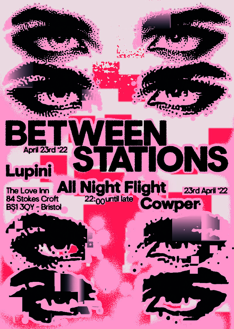 Between Stations w/ All Night Flight & Lupini at The Love Inn