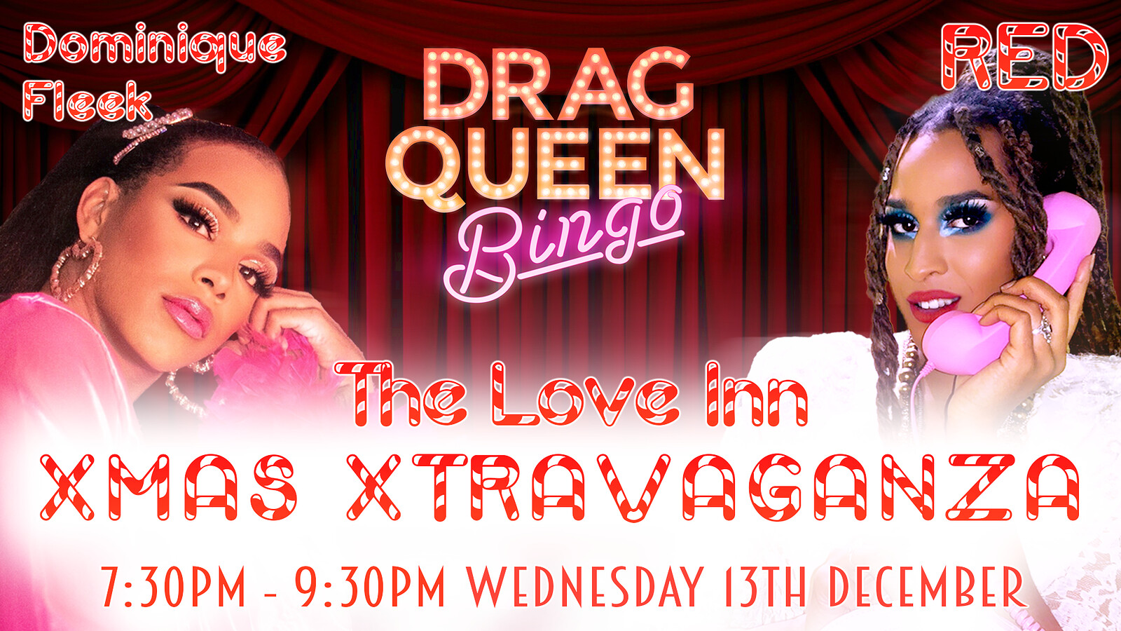 Drag Queen Bingo: XMAS XTRAVAGANZA at The Love Inn