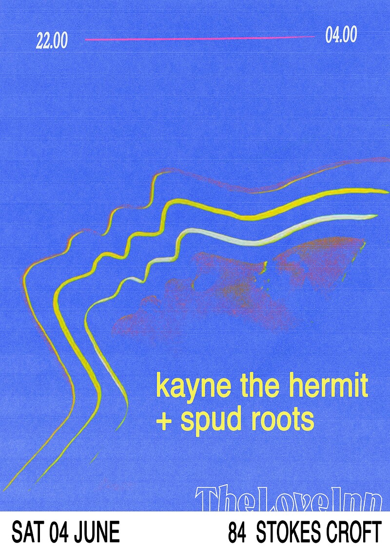 Kayne the Hermit & Spud Roots at The Love Inn