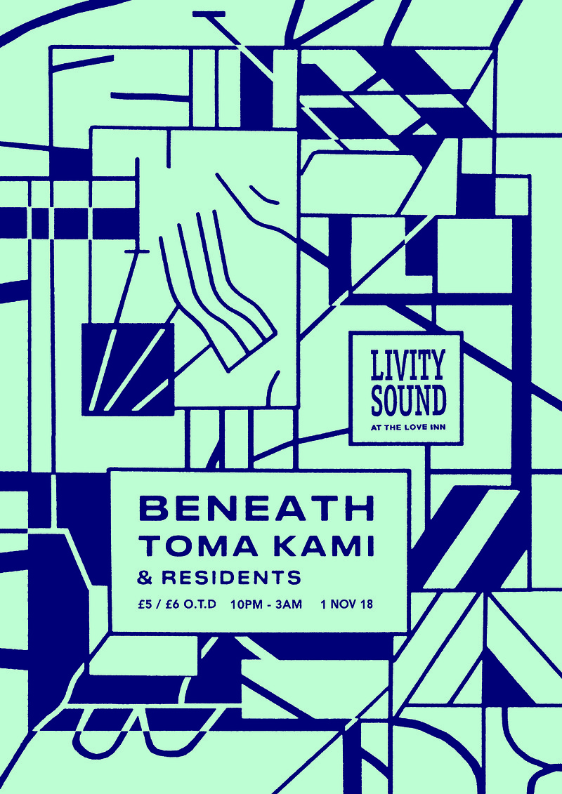 Livity Sound w/ Beneath, Toma Kami & Residents at The Love Inn