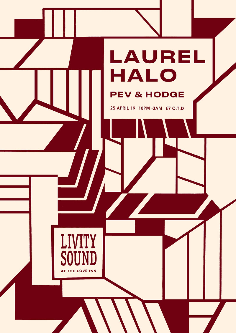 Livity Sound w/ Laurel Halo, Pev & Hodge at The Love Inn