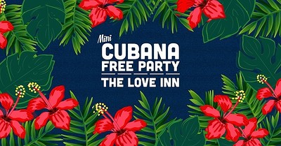 Mini-Cubana at The Love Inn