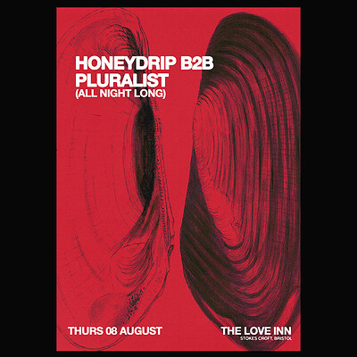 Pluralist B2B Honeydrip at The Love Inn