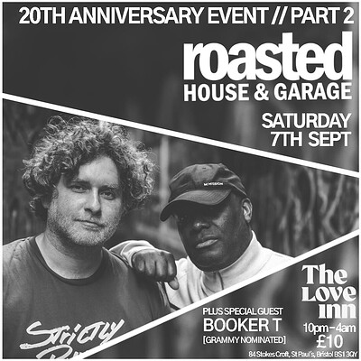 Roasted 20th Anniversary Part 2 w/ Booker T at The Love Inn