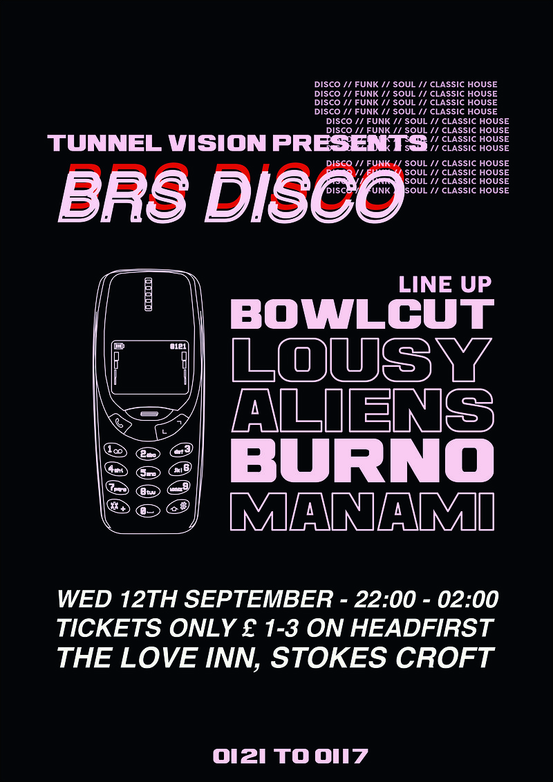 Tunnel Vision : BRS Disco 003 at The Love Inn