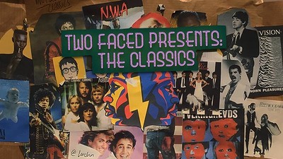 Two Faced presents: The Classics at The Love Inn