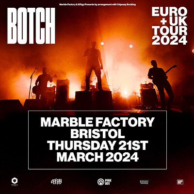Botch at The Marble Factory