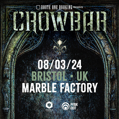 Crowbar at The Marble Factory
