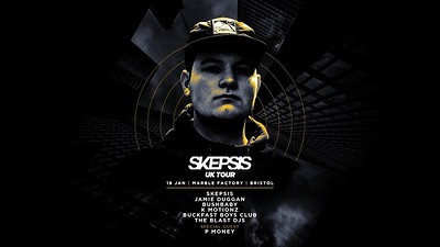 The Blast presents Skepsis UK Tour at The Marble Factory