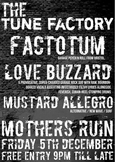 Factotum And Support at The Mothers Ruin