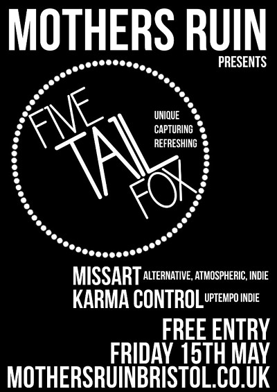 Five Tail Fox - Missart at The Mothers Ruin