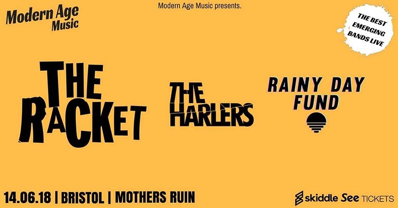 Modern Age Bristol w/ The Racket at The Mothers Ruin