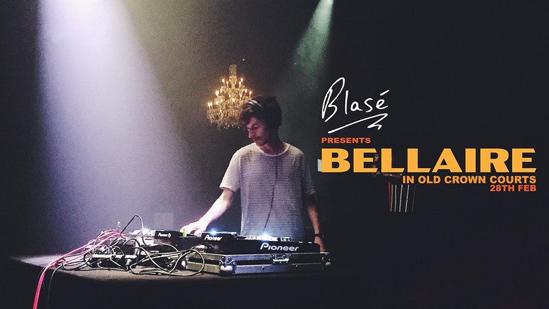 Blasé Presents: Bellaire at The Old Crown Courts