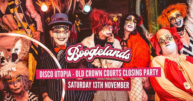 Boogielands • Disco Utopia at The Old Crown Courts