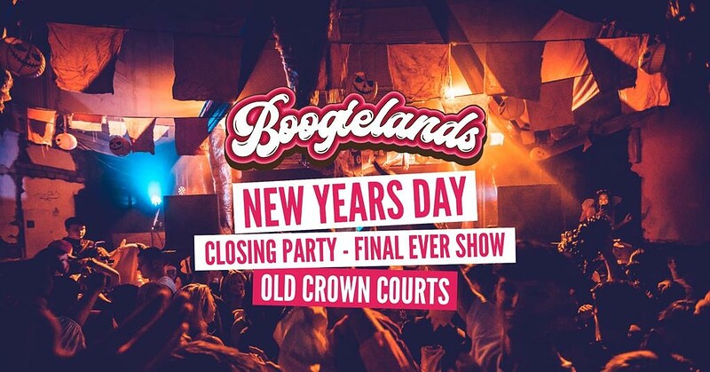 Boogielands NYD: The Final Ever Show at The Old Crown Courts