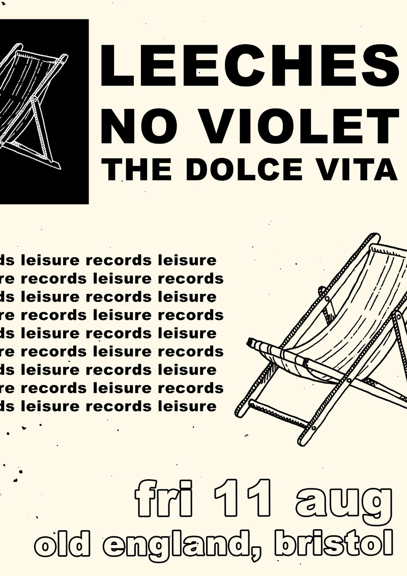 LEECHES + No Violet + Dolce Vita at The Old England Pub
