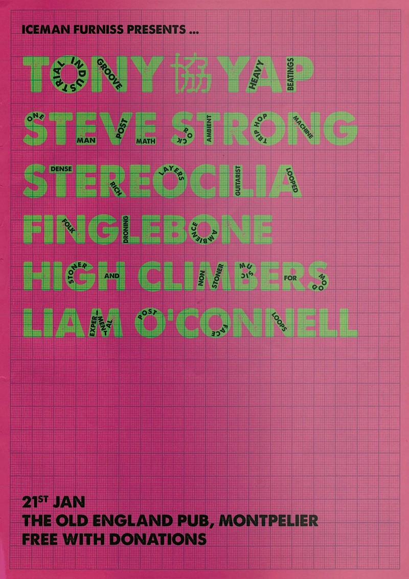 Steve Strong / Tony協Yap \ Stereocilia / Finglebone at The Old England Pub