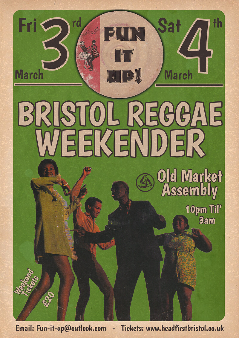 Fun It Up - Bristol Reggae Weekender at The Old Market Assembly
