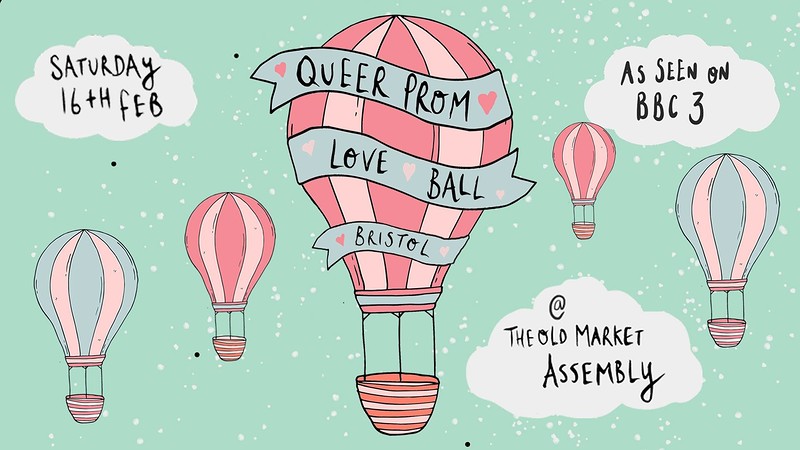 Queer Prom Bristol // Love Ball at The Old Market Assembly