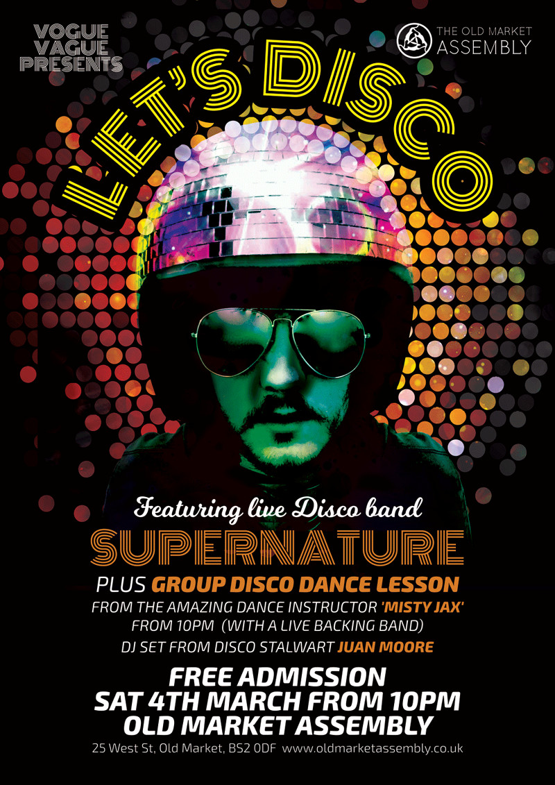 Vogue Vague presents LETS DISCO with SUPERNATURE at The Old Market Assembly