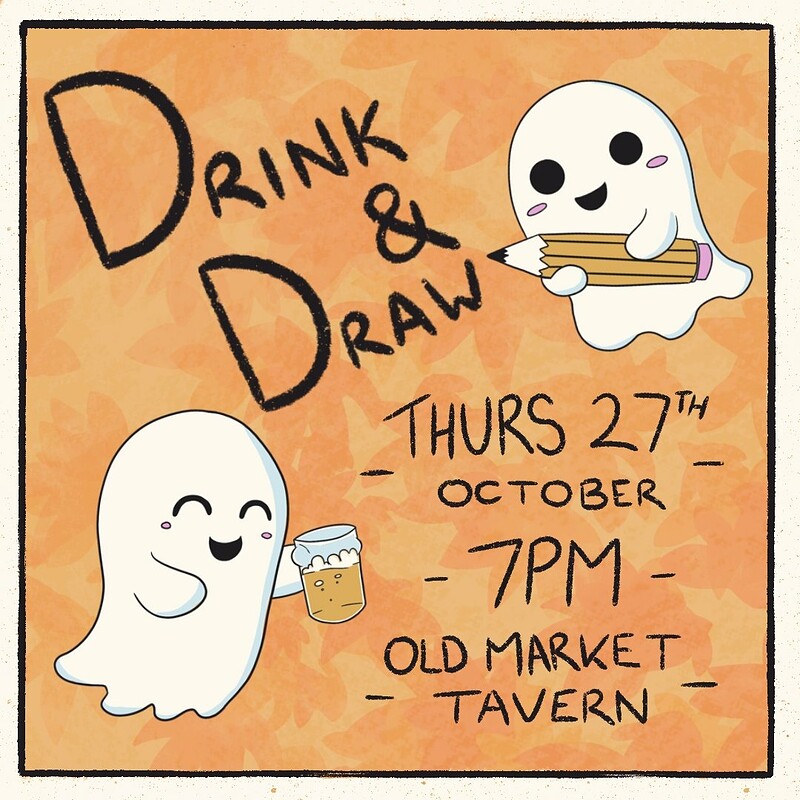 Spooky Drink & Draw at The Old Market Tavern