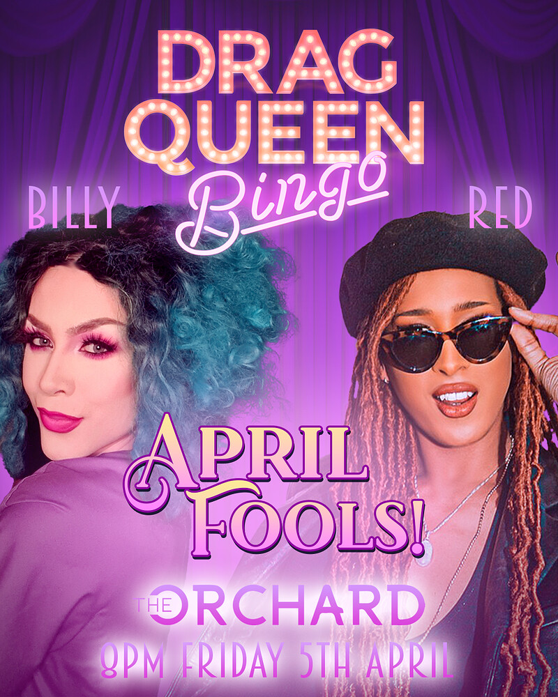Drag Queen Bingo: April Fools at The Orchard Coffee & Co