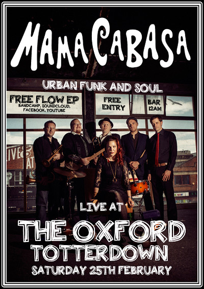 Mama Cabasa at the Oxford Totterdown at The Oxford