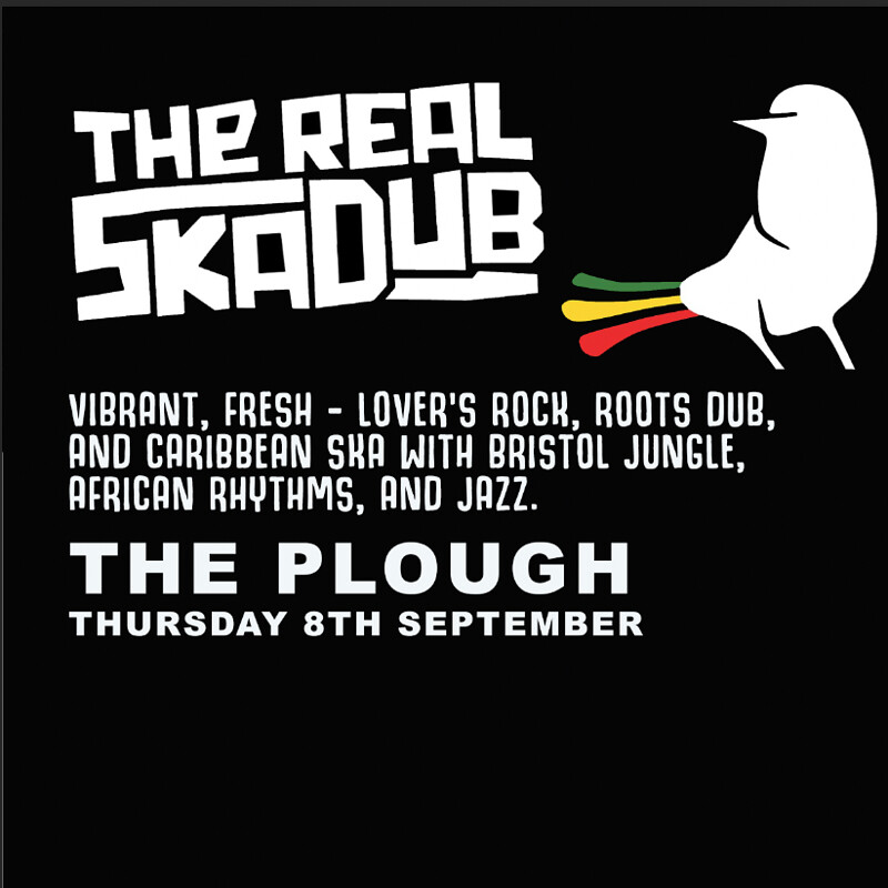 The Real SkaDub at The Plough Inn